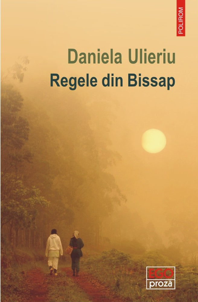 Regele din Bissap
DANIELA ULIERIU