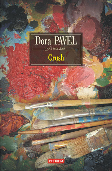 Crush
DORA PAVEL