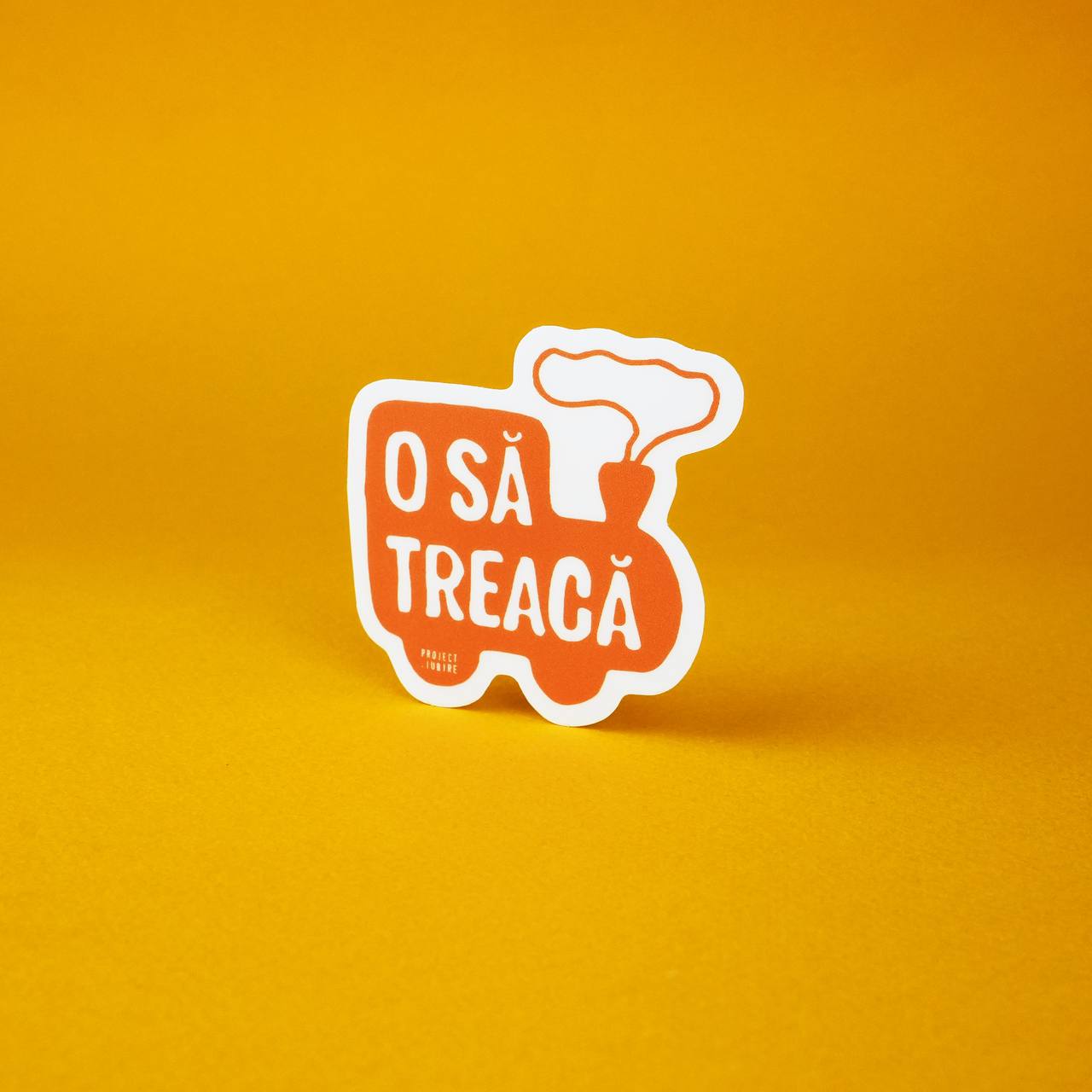 O să treacă. Sticker