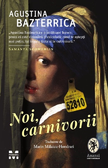 Noi, carnivorii
AGUSTINA BAZTERRICA