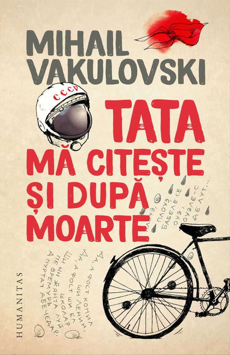 Tata ma citeste si dupa moarte
MIHAIL VAKULOVSKI