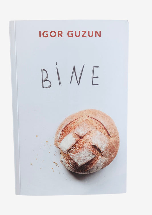 Bine
IGOR GUZUN