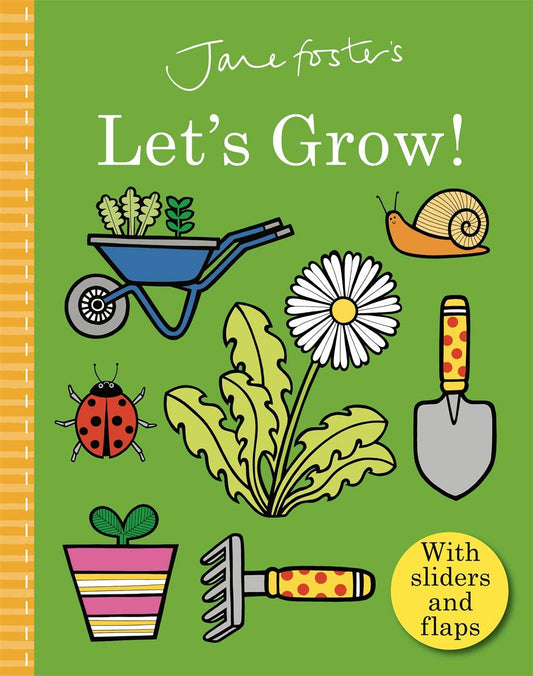 Jane Foster's Let's Grow (Board book)