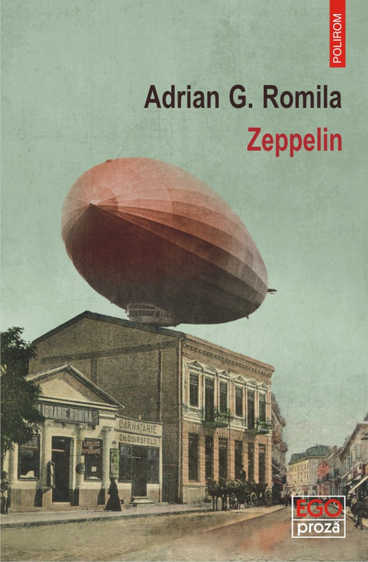 Zeppelin
ADRIAN G. ROMILA