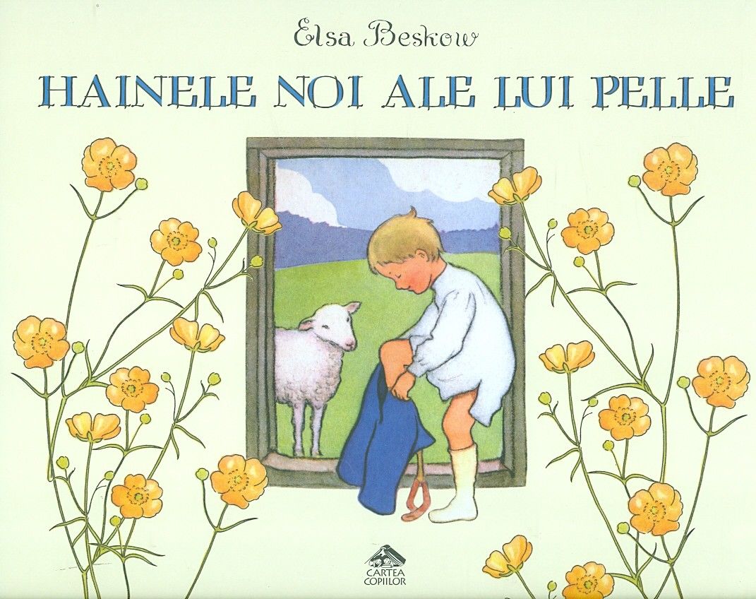 Hainele noi ale lui Pelle - Elsa Beskow