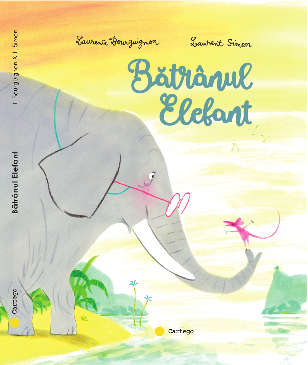Batranul Elefant, Laurence Bourguignon, Laurent Simon