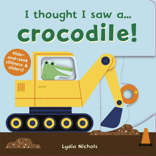 I thought I saw a... Crocodile! - Lydia Nichols