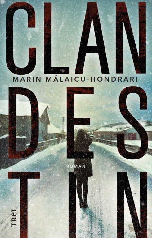 Clandestin
MARIN MALAICU-HONDRARI