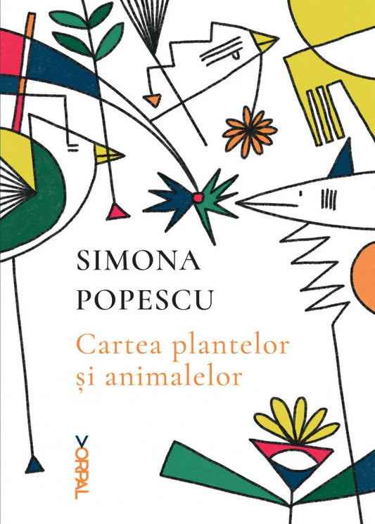 Cartea plantelor si animalelor
SIMONA POPESCU