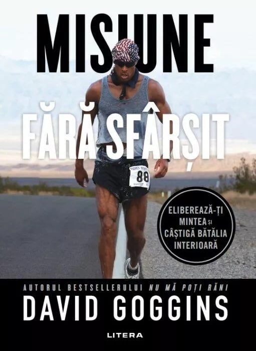 Misiune fara sfarsit
DAVID GOGGINS