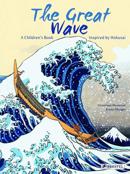 The Great Wave . A Children's Book Inspired by Hokusai