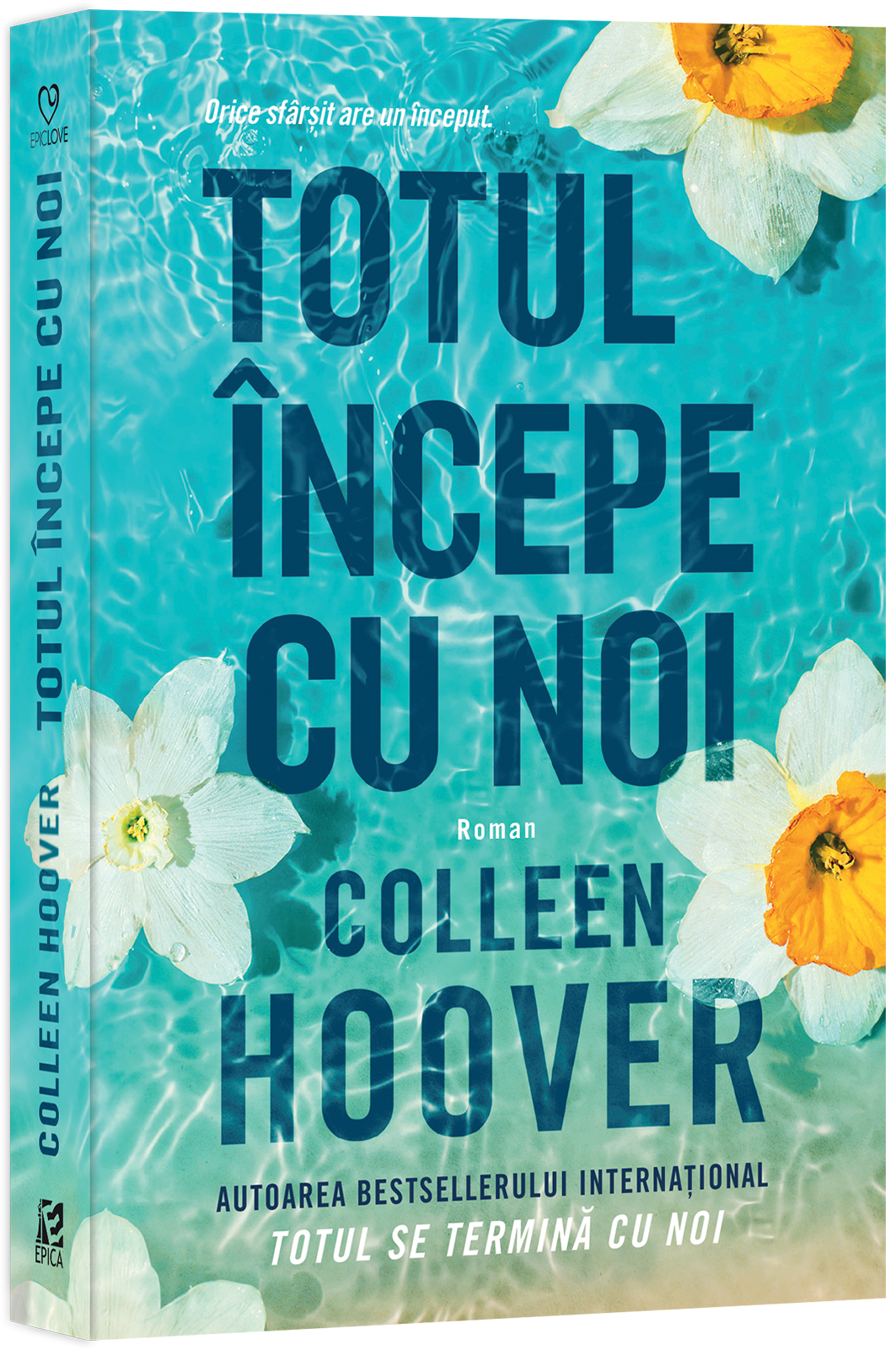 Totul incepe cu noi Colleen Hoover