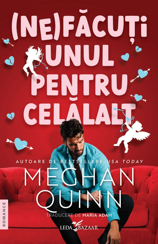 (Ne)facuti unul pentru celalalt Meghan Quinn