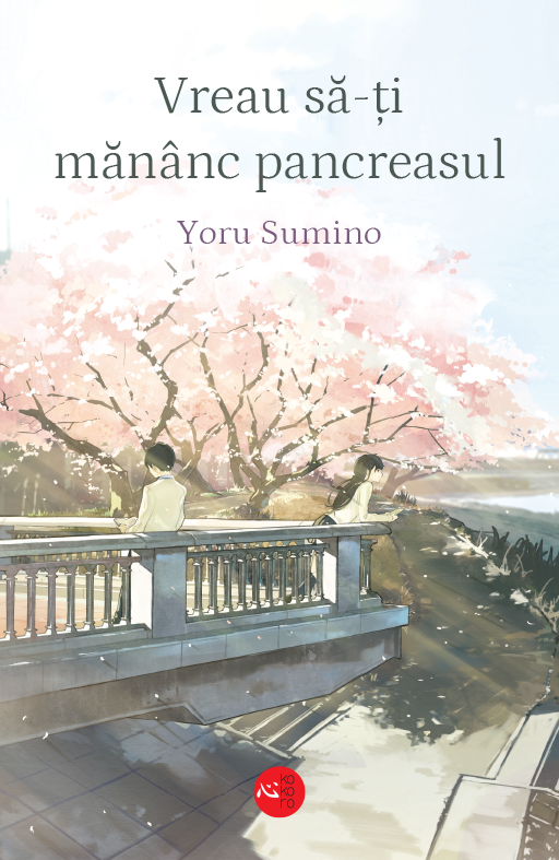 Vreau sa-ti mananc pancreasul
YORU SUMINO