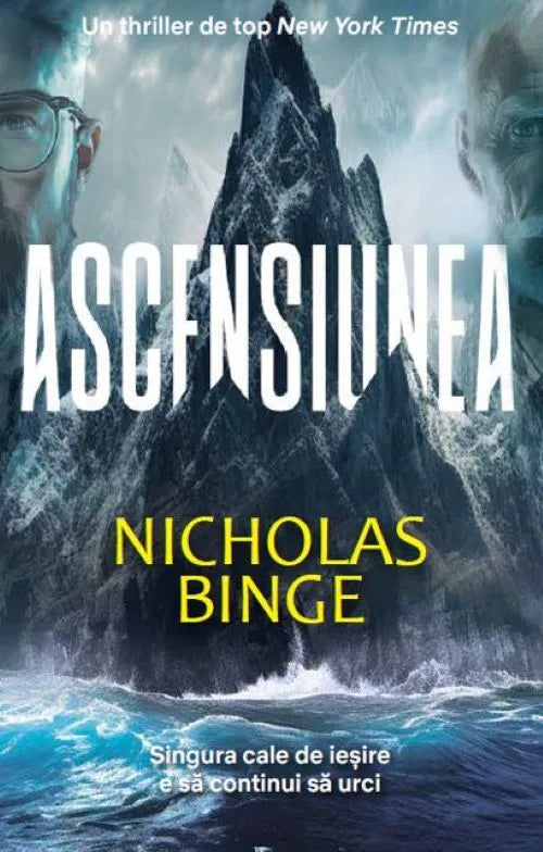 Ascensiunea
NICHOLAS BINGE