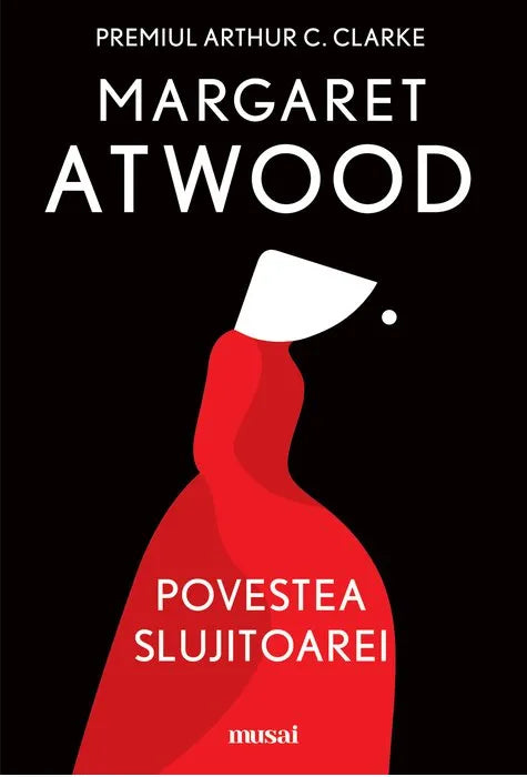 Povestea Slujitoarei
MARGARET ATWOOD