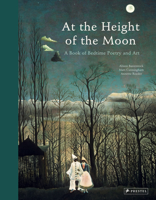 At the Height of the Moon | A Book of Bedtime Poetry and Art