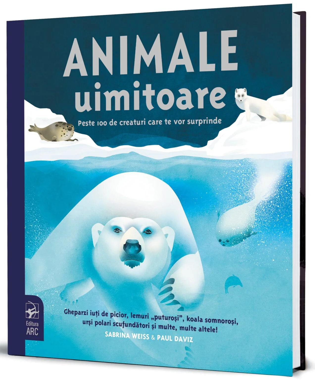 Animale uimitoare. Peste 100 de creaturi care te vor surprinde