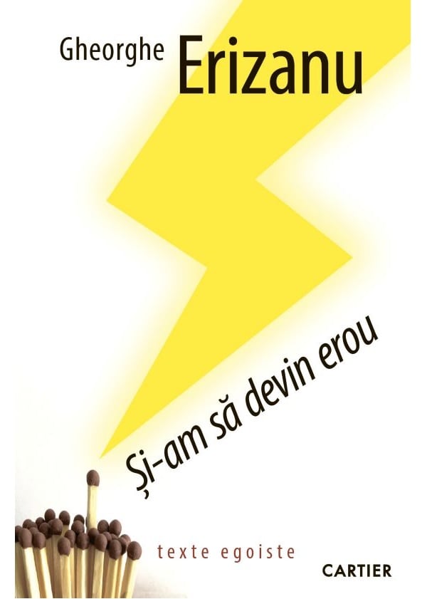 Și-am să devin erou -  Gheorghe Erizanu