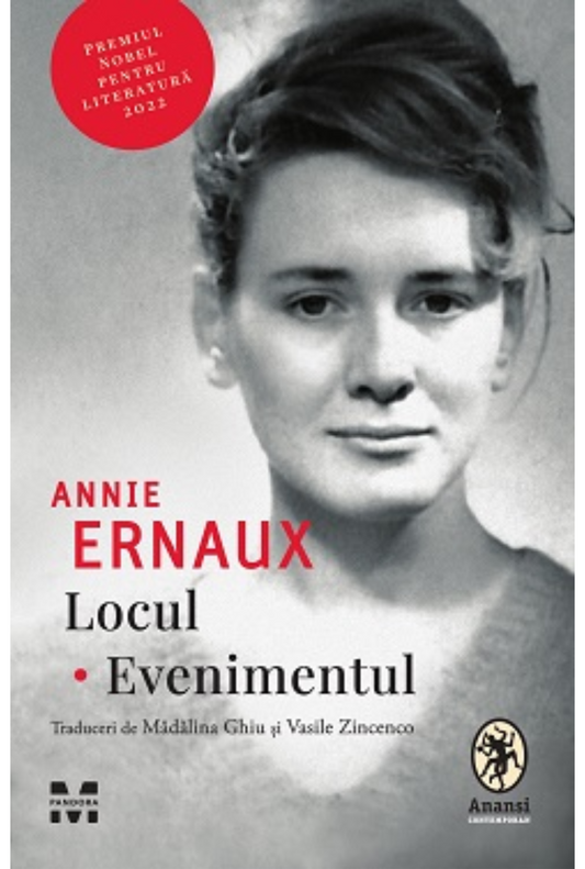 Locul. Evenimentul ANNIE ERNAUX