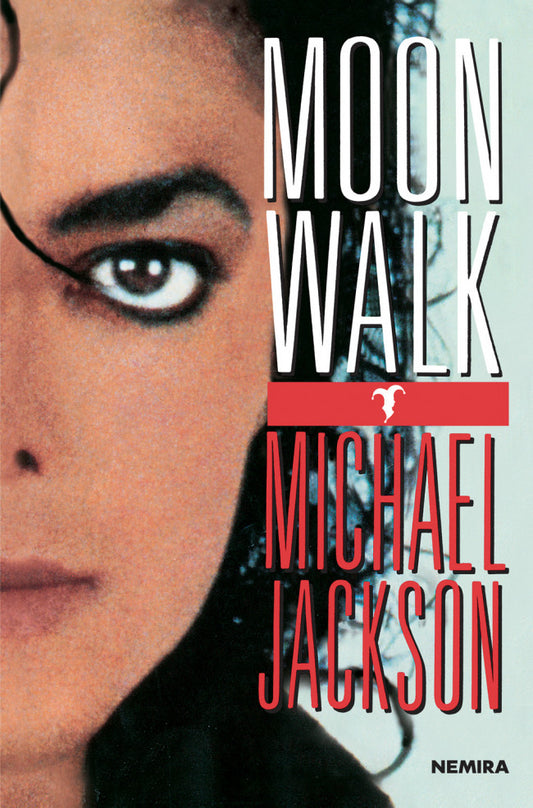 Moonwalk
MICHAEL JACKSON