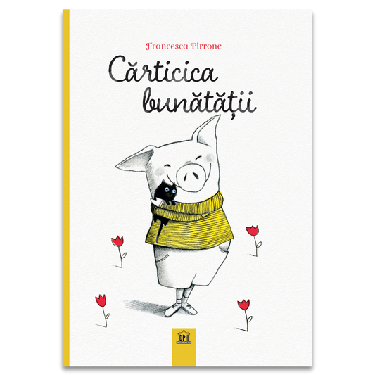 Carticica bunatatii
FRANCESCA PIRRONE