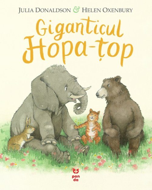 Giganticul Hopa-top
JULIA DONALDSON