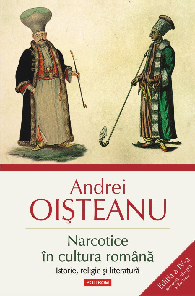 Narcotice in cultura romana
Istorie, religie si literatura
ANDREI OISTEANU