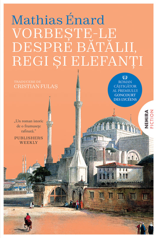 Vorbeste-le despre batalii, regi si elefanti
MATHIAS ENARD