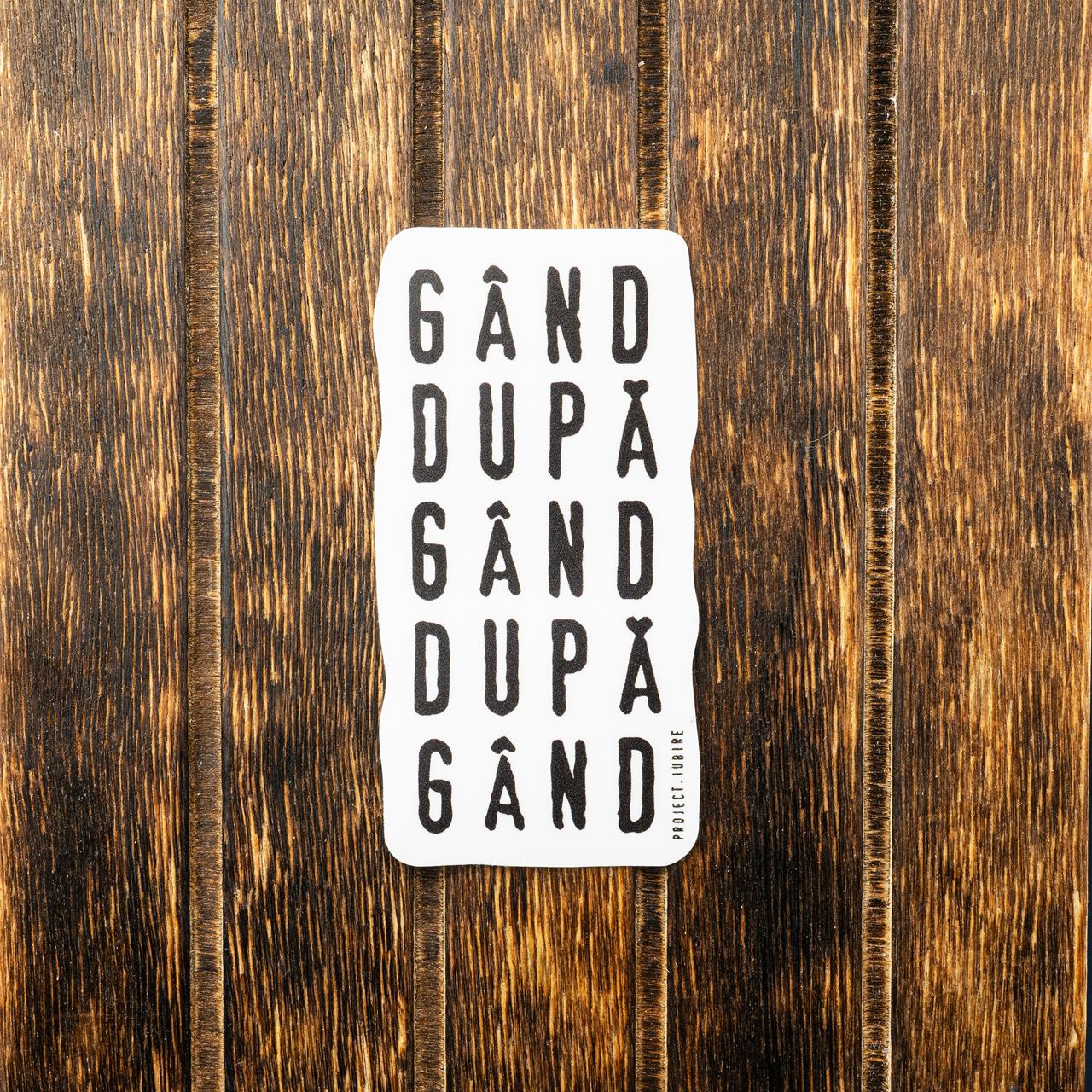 Gând După Gând După Gând. Sticker