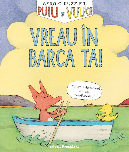 Puiu și Vulpoi. Vreau în barca ta! - Sergio Ruzzier