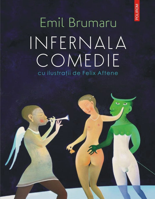 Infernala comedie Emil Brumaru