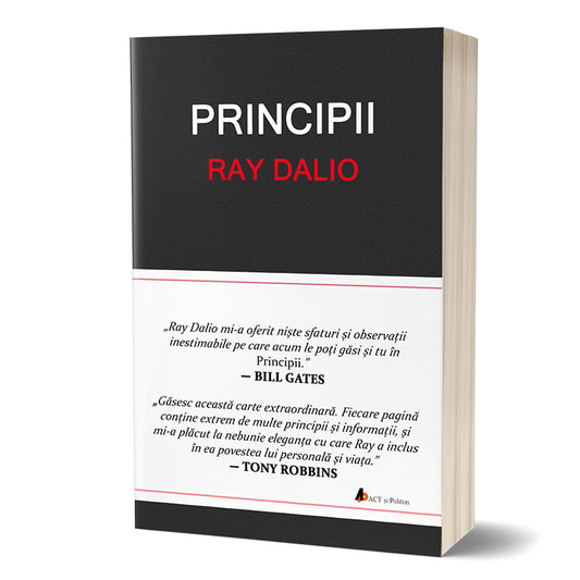 Principii Invata sa obtii cat mai mult din fiecare efort pe care il depui! Ray Dalio