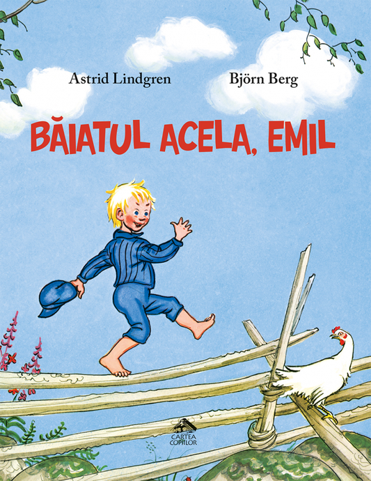 Băiatul acela, Emil de Astrid Lindgren ilustrații de Björn Berg
