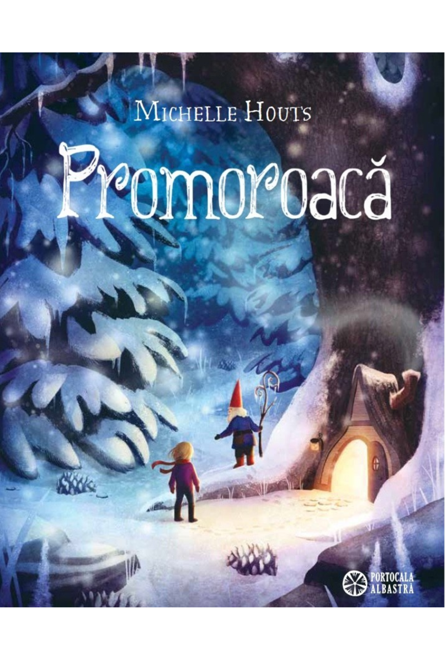 Promoroacă - Michelle Houts