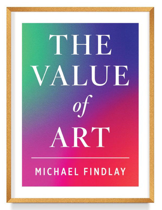 The Value of Art - Michael Findlay