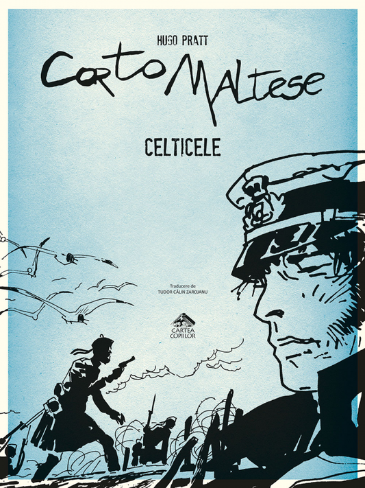 Corto Maltese 4. Celticele de Hugo Pratt