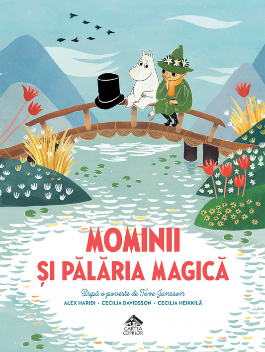 Mominii și pălăria magică de Alex Haridi și Cecilia Davidsson, după o poveste de Tove Jansson ilustrații de Cecilia Heikkilä, Tove Jansson