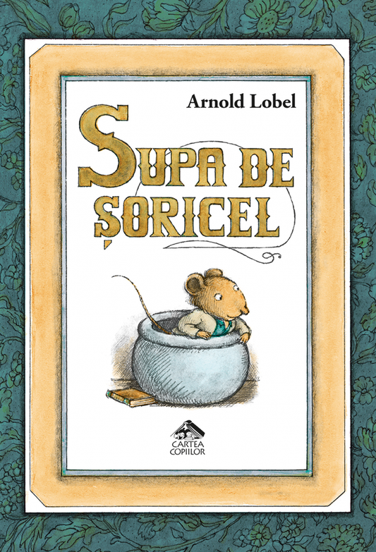 Supa de șoricel de Arnold Lobel