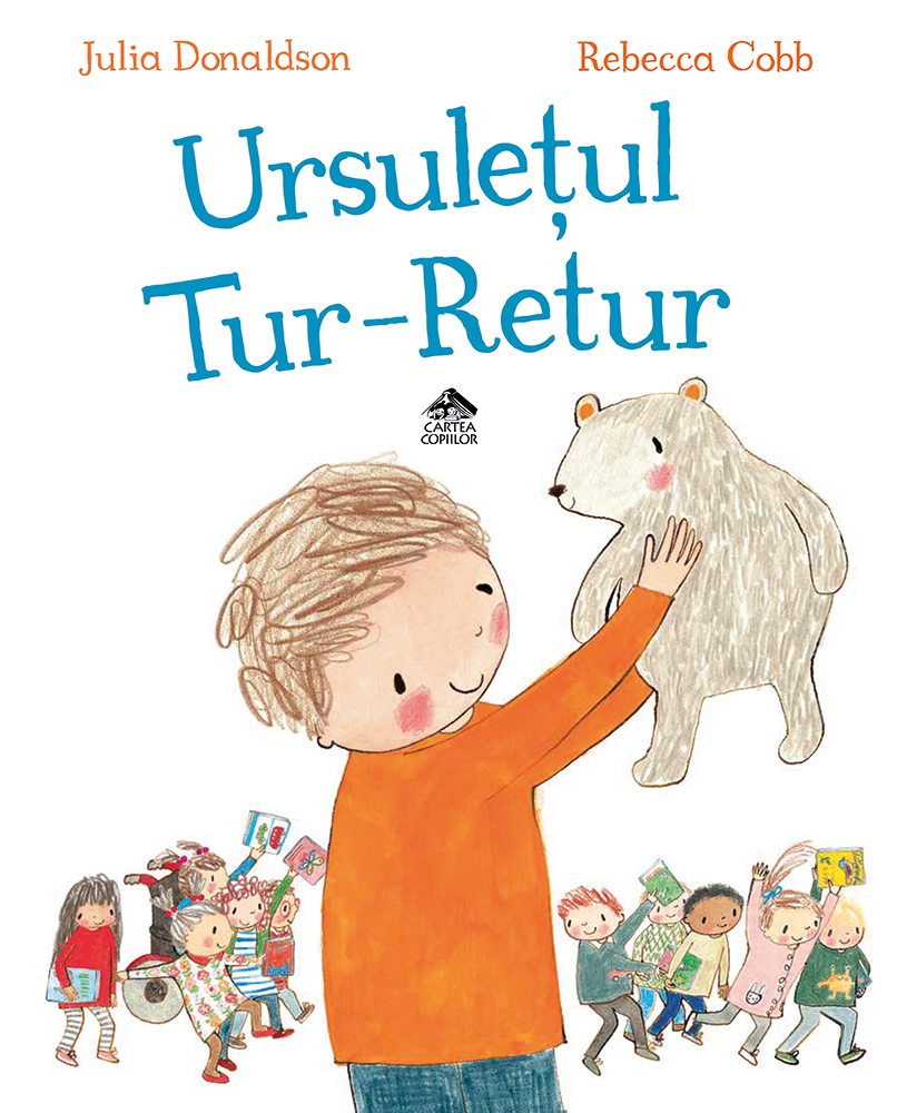 Ursulețul Tur-Retur de Julia Donaldson ilustrații de Rebecca Cobb