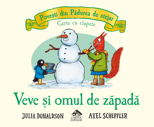 Veve și omul de zăpadă de Julia Donaldson ilustrații de Axel Scheffler